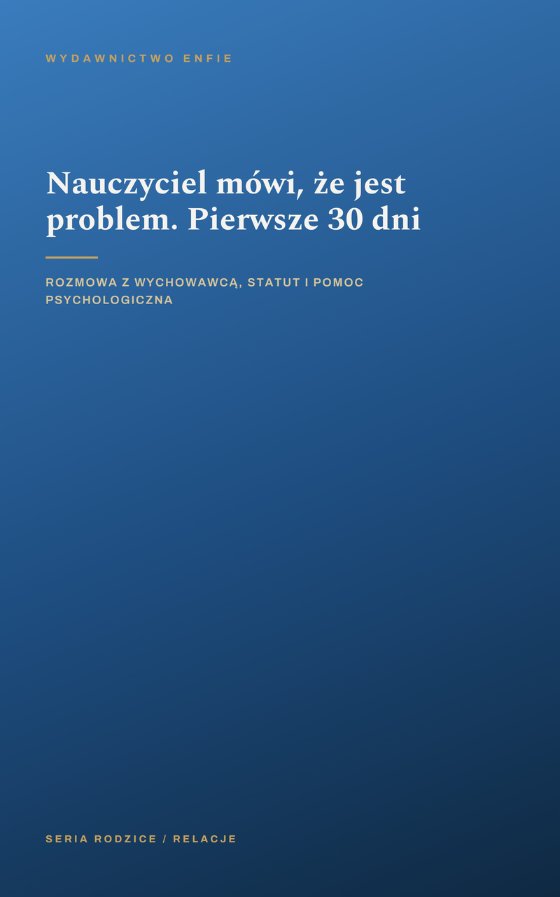 Nauczyciel mówi, że jest problem. Pierwsze 30 dni