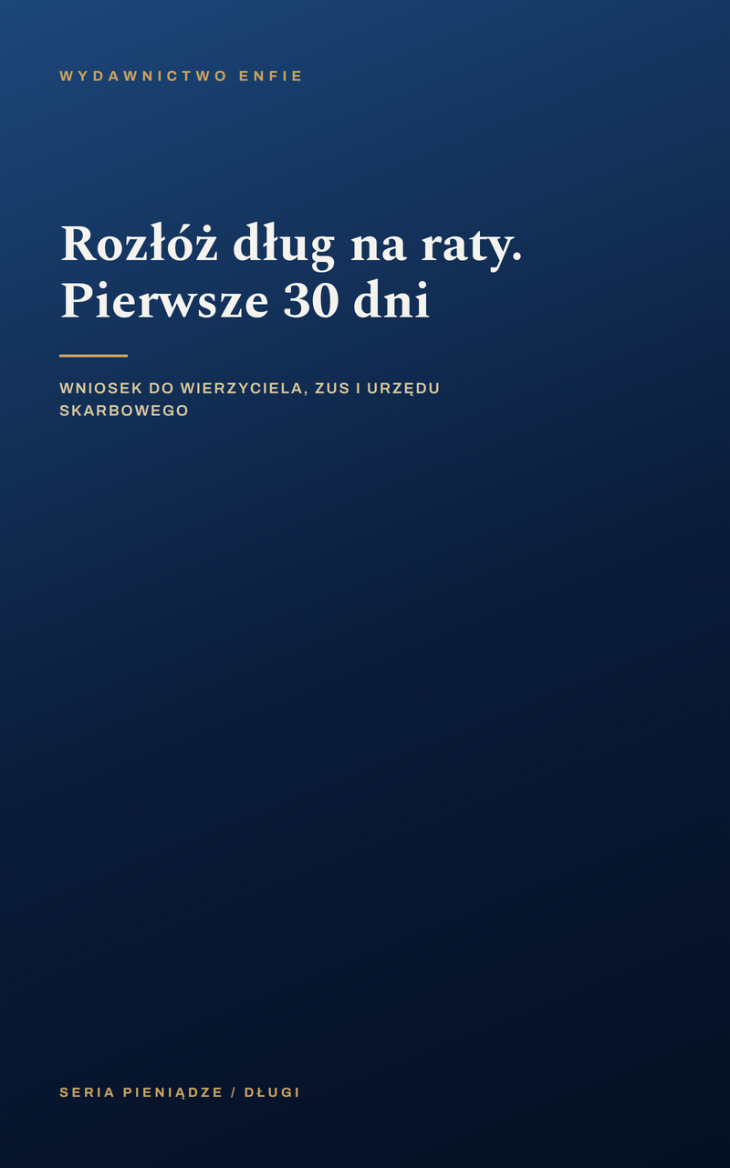 Rozłóż dług na raty. Pierwsze 30 dni